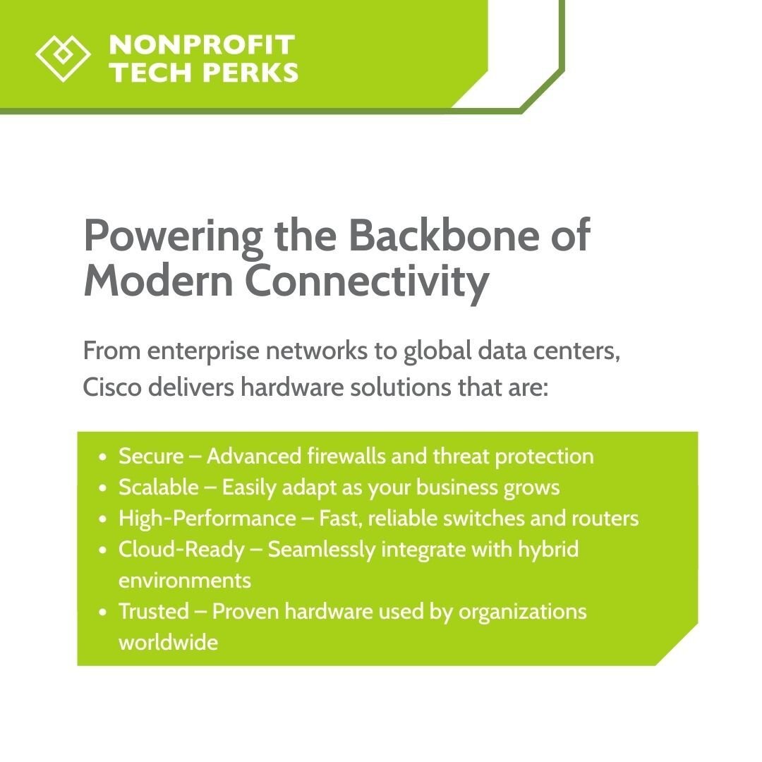 Cisco Networking Hardware: Unlocking Tech-Perks for Nonprofits